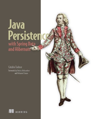 Cover image: Java Persistence with Spring Data and Hibernate 9781617299186