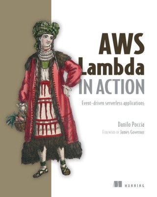 Cover image: AWS Lambda in Action 9781617293719