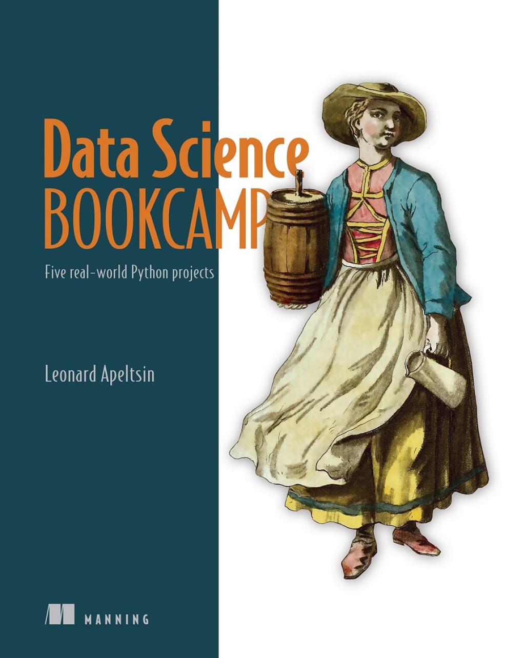 Data Science Bookcamp Five real-world Python projects