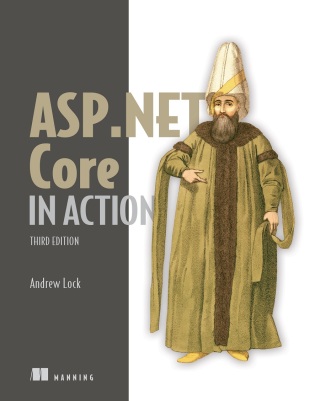 Cover image: ASP.NET Core in Action, Third Edition 9781633438620