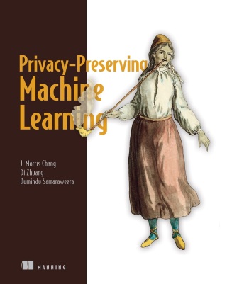 Cover image: Privacy-Preserving Machine Learning 9781617298042