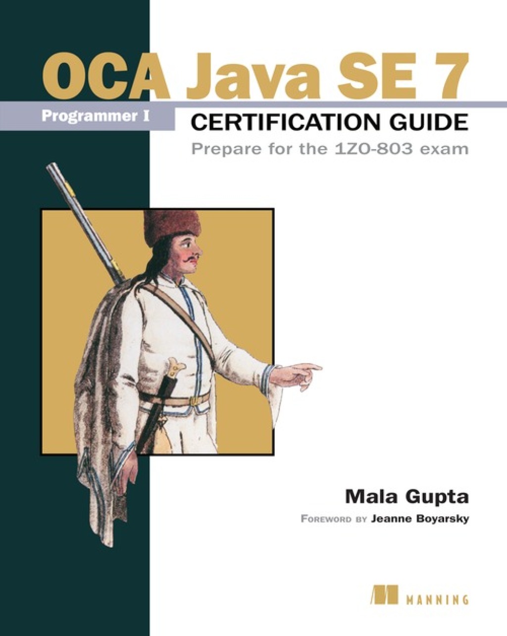 OCA Java SE 7 Programmer I Certification Guide (eBook)