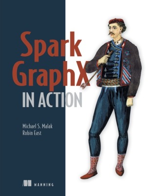 Cover image: Spark GraphX in Action 9781617292521
