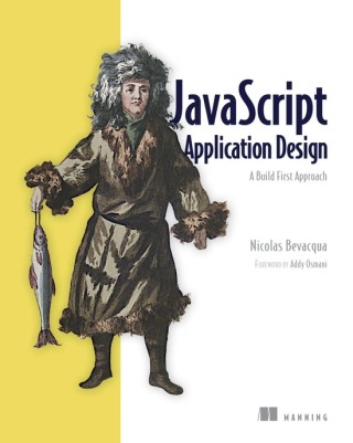 Cover image: JavaScript Application Design 9781617291951