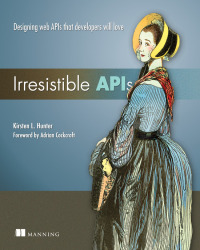 Cover image: Irresistible APIs 9781617292552
