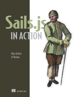 Cover image: Sails.js in Action 9781617292613