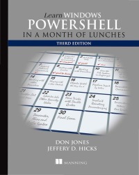 Cover image: Learn Windows PowerShell in a Month of Lunches 9781617294167