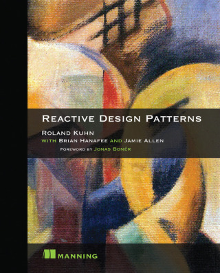 Cover image: Reactive Design Patterns 9781617291807