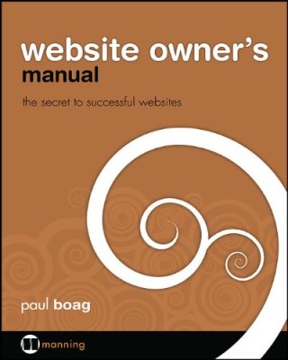 Cover image: Website Owner's Manual 9781933988450