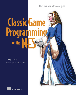 Cover image: Classic Game Programming on the NES 9781633438019