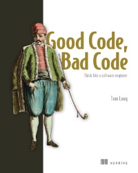 Cover image: Good Code, Bad Code 9781617298936