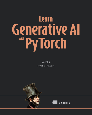 Cover image: Learn Generative AI with PyTorch 9781633436466