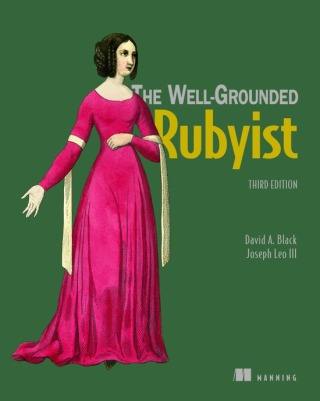 Cover image: The Well-Grounded Rubyist 9781617295218