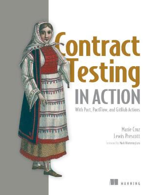 Cover image: Contract Testing in Action 9781633437241