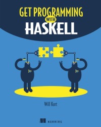 Cover image: Get Programming with Haskell 9781617293764