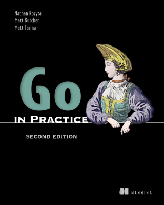 Cover image: Go in Practice 2nd edition 9781633436886