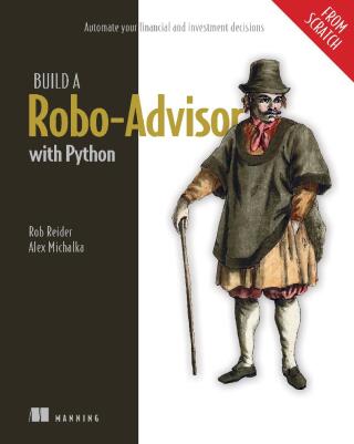 Cover image: Build a Robo-Advisor with Python (From Scratch) 9781633439672