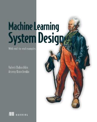 Cover image: Machine Learning System Design 9781633438750