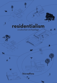 Cover image: Residentialism 9781948765954