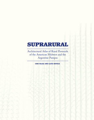 Cover image: Suprarural Architecture 9781940291543