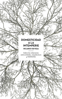 Cover image: Domesticidad a la Intemperie 9781638408376