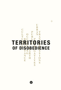 Imagen de portada: Territories of Disobedience 9781945150203