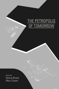 Imagen de portada: The Petropolis of Tomorrow 9780989331784