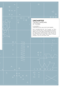 Cover image: Uncharted: The New Landscape of Tourism 9781940291482