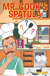 Imagen de portada: Mr. Cook's Spatula 9781638441397