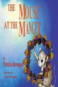Cover image: The Mouse at the Manger 9781638441472