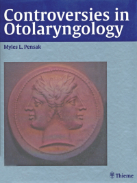 Cover image: Controversies in Otolaryngology 1st edition 9780865778535