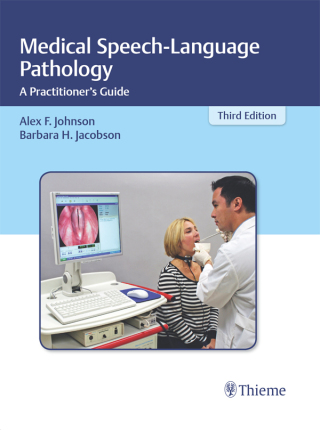 Cover image: Medical Speech-Language Pathology 3rd edition 9781604063950