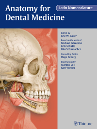 Imagen de portada: Anatomy for Dental Medicine, Latin Nomenclature 1st edition 9781626232389