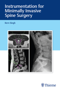 Cover image: Instrumentation for Minimally Invasive Spine Surgery 1st edition 9781626232020