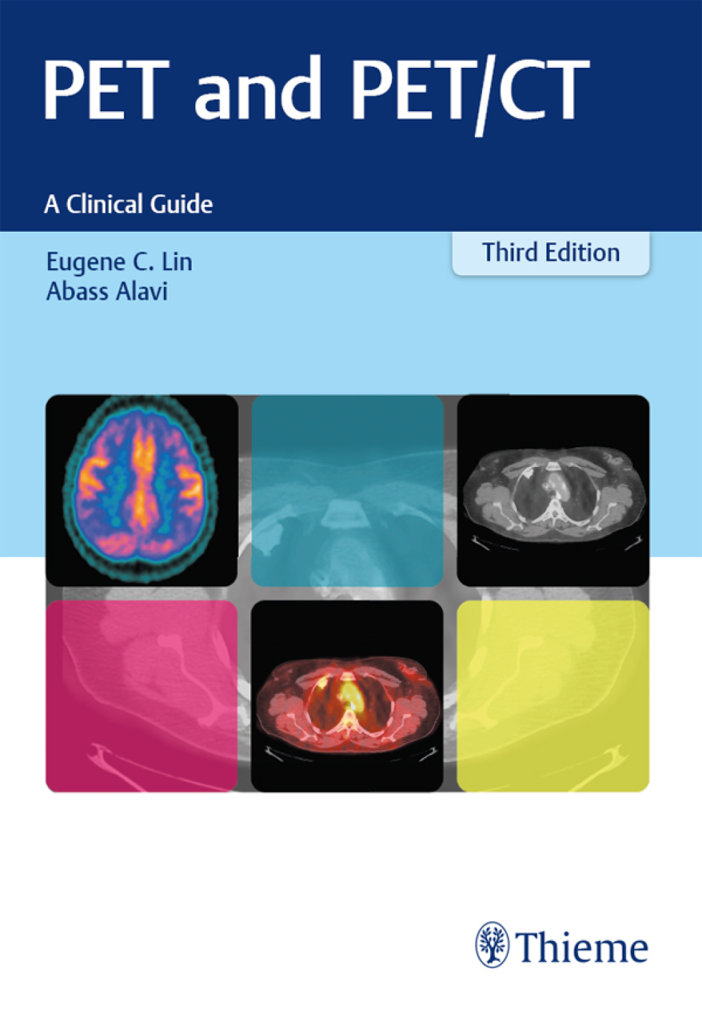 PET and PET/CT A Clinical Guide 3rd Edition