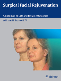 Cover image: Surgical Facial Rejuvenation 1st edition 9781588904911