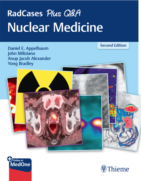 RadCases Plus Q&A Nuclear Medicine, 2nd Edition - FULL INSTANT DOWNLOAD | PDF DOCX EPUB