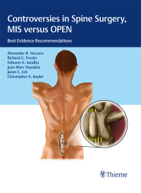 Cover image: Controversies in Spine Surgery, MIS versus OPEN 1st edition 9781604068818