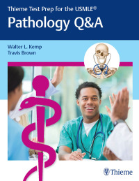Omslagafbeelding: Thieme Test Prep for the USMLE®: Pathology Q&A 1st edition 9781626233805