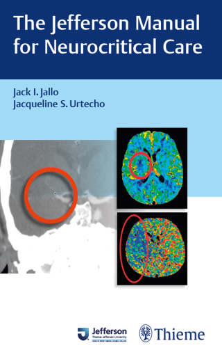 Cover image: The Jefferson Manual for Neurocritical Care 1st edition 9781626234949