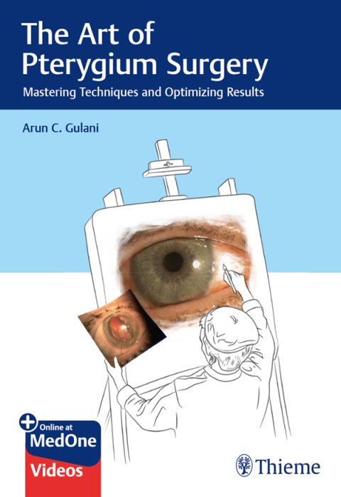 The Art of Pterygium Surgery: Mastering Techniques and Optimizing Results, 1st Edition - FULL INSTANT DOWNLOAD | PDF DOCX EPUB