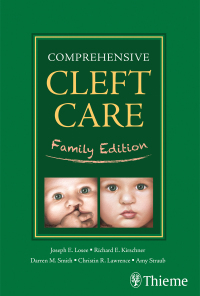 Cover image: Comprehensive Cleft Care: Family Edition 1st edition 9781626236684