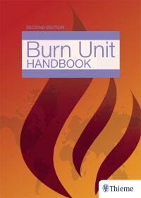 Cover image: The Essential Burn Unit Handbook 2nd edition 9781626236806