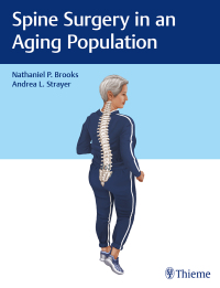 Cover image: Spine Surgery in an Aging Population 1st edition 9781626239142