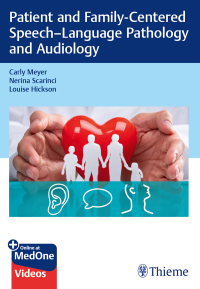 Imagen de portada: Patient and Family-Centered Speech-Language Pathology and Audiology 1st edition 9781626235038
