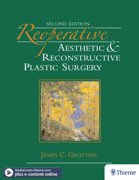 Reoperative Aesthetic and Reconstructive Plastic Surgery, 2nd Edition - FULL INSTANT DOWNLOAD | PDF DOCX EPUB