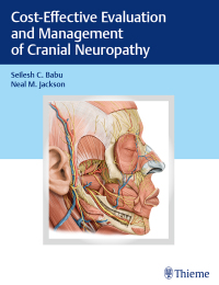 Cover image: Cost-Effective Evaluation and Management of Cranial Neuropathy 1st edition 9781684200191