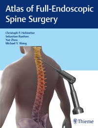 Imagen de portada: Atlas of Full-Endoscopic Spine Surgery 1st edition 9781684200238