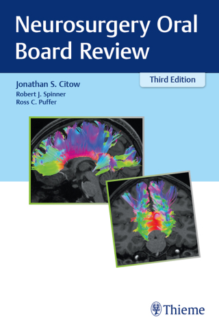 Cover image: Neurosurgery Oral Board Review 3rd edition 9781684201266