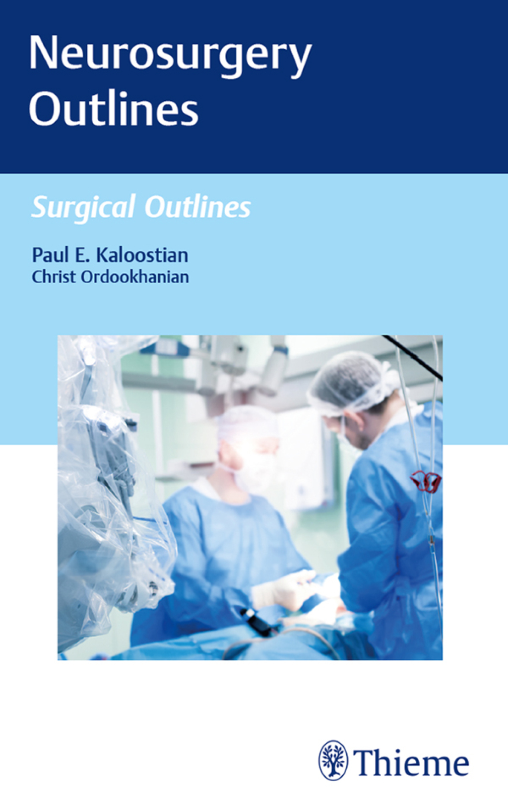Neurosurgery Outlines 1st Edition